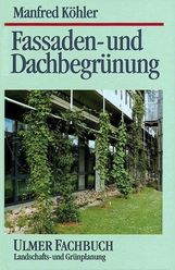 Fassaden- und Dachbegrünung, Buch