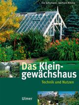 Eva Schumann: Das Kleingewächshaus, Buch