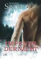 Nalini Singh: Im Feuer der Nacht, Buch
