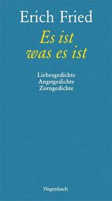 Erich Fried: Es ist was es ist, Buch