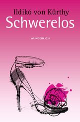 Ildikó von Kürthy: Schwerelos, Buch