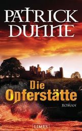 Patrick Dunne: Die Opferstätte, Buch