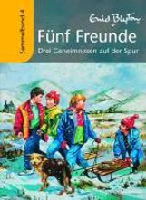 Enid Blyton: Fünf Freunde Sammelband 04. Drei Geheimnissen auf der Spur, Buch