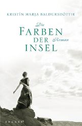 Kristin M. Baldursdóttir: Die Farben der Insel, Buch