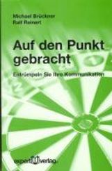 Michael Brückner: Auf den Punkt gebracht, Buch