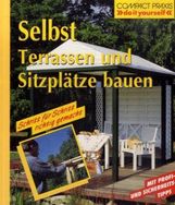 Peter Himmelhuber: Selbst Terrassen und Sitzplätze bauen, Buch