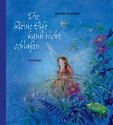 Daniela Drescher: Die kleine Elfe kann nicht schlafen, Buch