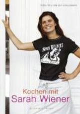 Sarah Wiener: Kochen mit Sarah Wiener, Buch
