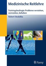 Robert Stodulka: Medizinische Reitlehre, Buch