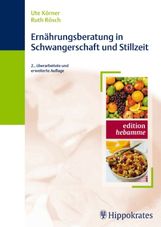 Ute Körner: Ernährungsberatung in Schwangerschaft und Stillzeit, Buch