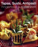 Jennifer Joyce: Tapas, Mezze, Antipasti - Fingerfood aus aller Welt, Buch