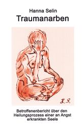 Hanna Selin: Traumanarben, Buch