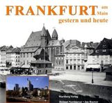 Helmut Nordmeyer: Frankfurt am Main gestern und heute, Buch