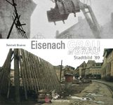 Reinhold Brunner: Eisenach - Grau in grau Stadtbild '89, Buch