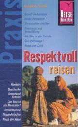 Harald A. Friedl: Respektvoll reisen, Buch