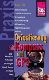 Rainer Höh: Orientierung mit Kompass und GPS, Buch
