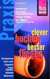 Erich Witschi: Clever buchen, besser fliegen, Buch