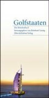 Golfstaaten - Ein Reiselesebuch, Buch