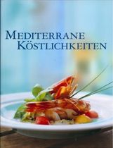 Mediterrane Köstlichkeiten, Buch
