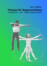 Jens Mellies: Fitness für Bogenschützen, Buch