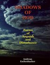 Andreas Eschenbacher: Shadows of God, Buch