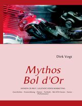 Dirk Vogt: Mythos Bol d'Or, Buch