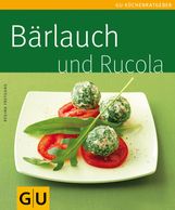 Regina Freygang: Bärlauch und Rucola, Buch