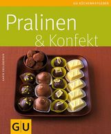Karin Ebelsberger: Pralinen &  Konfekt, Buch