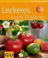 Joachim Mayer: Leckeres vom Balkon, Buch