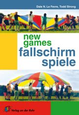 Dale LeFevre: New Games. Fallschirmspiele, Buch