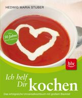 Hedwig M. Stuber: Ich helf Dir kochen, Buch