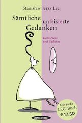 Stanislaw J. Lec: Sämtliche unfrisierte Gedanken, Buch