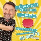 Jürgen von der Lippe: So geht's - Wortschätze aus seinem Live-Programm, CD