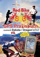 GPS Praxisbuch Garmin Dakota/Oregon V2, Buch