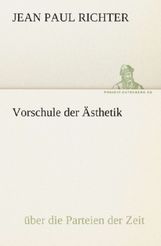 Jean Paul Richter: Vorschule der Ästhetik, Buch
