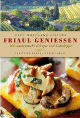 Gerd W. Sievers: Friaul genießen, Buch