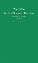 Zeev Milo: Im Satellitenstaate Kroatien, Buch