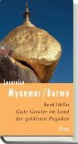 Bernd Schiller: Lesereise Myanmar / Burma, Buch