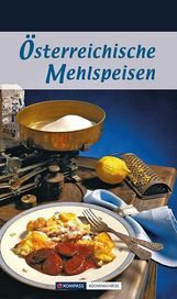 Maria Wiesmüller: Österreichische Mehlspeisen, Buch