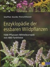 Steffen G. Fleischhauer: Enzyklopädie der essbaren Wildpflanzen, Buch