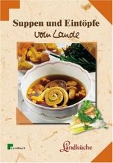 Suppen & Eintöpfe vom Lande, Buch