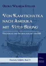 Georg W. Steller: Von Kamtschatka nach Amerika mit Vitus Bering, Buch