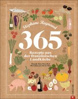 Stéphane Reynaud: 365 Rezepte aus der französischen Landküche, Buch