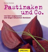 Martina Tschirner: Pastinaken & Co., Buch