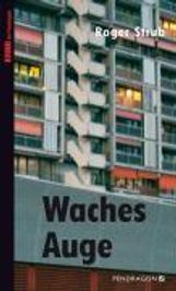 Roger Strub: Waches Auge, Buch