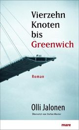 Olli Jalonen: Vierzehn Knoten bis Greenwich, Buch