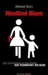 Helmut Barz: Westend Blues, Buch