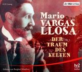 Mario Vargas Llosa: Der Traum des Kelten, 8 CDs
