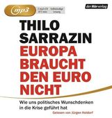Europa braucht den Euro nicht,, 2 MP3-CDs