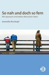 Jeannette Bischkopf: So nah und doch so fern, Buch